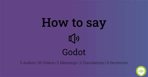 gout pronunciation|how to say godot.